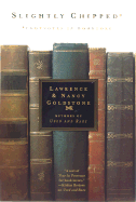 Slightly Chipped: Footnotes in Booklore - Goldstone, Lawrence, and Goldstone, Nancy