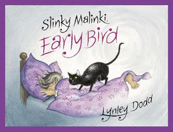 Slinky Malinki Early Bird