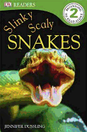 Slinky, Scaly, Snakes