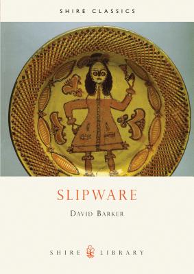 Slipware - Barker, David