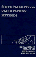 Slope stability and stabilization methods