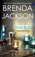 Slow Burn: A Madaris Novel