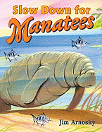 Slow Down for Manatees