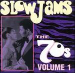 Slow Jams: The 70's, Vol. 1