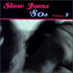 Slow Jams: The 80's, Vol. 1