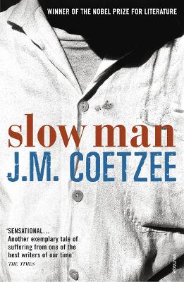 Slow Man - Coetzee, J M
