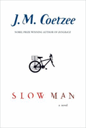 Slow Man - Coetzee, J M