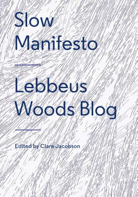 Slow Manifesto: Lebbeus Woods Blog: Lebbeus Woods Blog - Jacobson, Clare, and Woods, Lebbeus