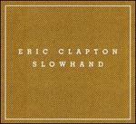 Slowhand [Super Deluxe Edition Box Set]