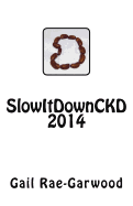 Slowitdownckd 2014