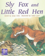 Sly Fox and Little Red Hen: Individual Student Edition Purple (Levels 19-20)