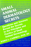 Small Animal Dermatology Secrets