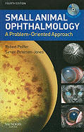 Small Animal Ophthalmology: A Problem Oriented Approach