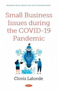 Small Business Issues during the COVID-19 Pandemic