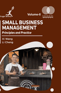 Small Business Management: Principles and Practice Vol 2