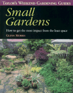 Small Gardens - Morris, Glenn