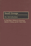 Small Groups: An Introduction