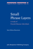 Small Phrase Layers: A Study of Finnish Manner Adverbials