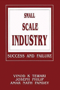 Small Scale Industry: Success and Failure