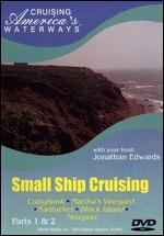 Small Ship Cruising: Cruise New England's Islands Ports