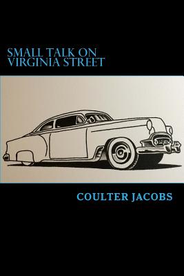 Small Talk on Virginia Street - Jacobs, Coulter