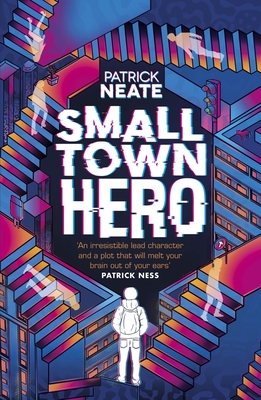 Small Town Hero - Neate, Patrick