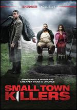 Small Town Killers - Ole Bornedal