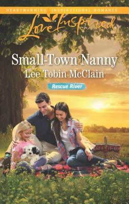 Small-Town Nanny - McClain, Lee Tobin