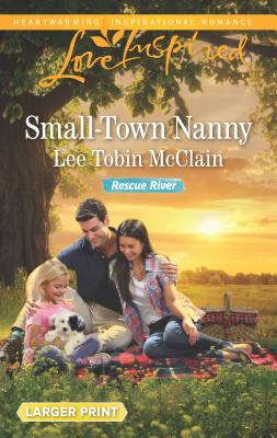 Small-Town Nanny - McClain, Lee Tobin