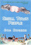 Small Town People - Rogers, Bob