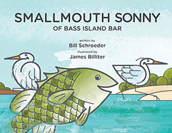 Smallmouth Sonny of Bass Island Bar