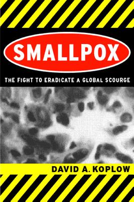 Smallpox - Koplow, David A