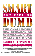 Smart But Feeling Dumb - Levinson, Harold N