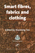 Smart Fibres, Fabrics and Clothing