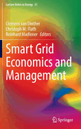 Smart Grid Economics and Management
