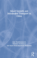 Smart Growth and Sustainable Transport in Cities