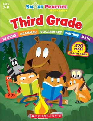 Smart Practice Workbook: Third Grade - Scholastic Teaching Resources, and Chang, Maria (Editor)