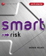 Smart Risk - Holmes, Andrew, Mr.