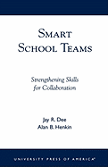 Smart School Teams: Strengthening Skills for Collaboration