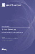 Smart Services: Artificial Intelligence in Service Systems