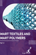 Smart Textlies and Smart Polymers