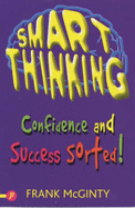 Smart Thinking: Confidence and Success Sorted!
