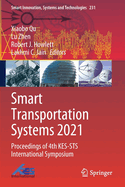 Smart Transportation Systems 2021: Proceedings of 4th Kes-Sts International Symposium