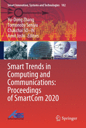 Smart Trends in Computing and Communications: Proceedings of Smartcom 2020