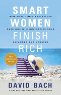 Smart Women Finish Rich: Expanded and Updated