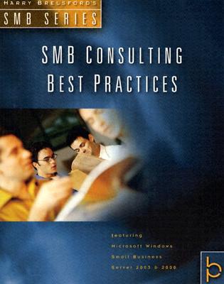 SMB Consulting Best Practices - Brelsford, Harry