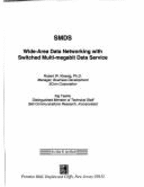 SMDS Wide-Area Data Networking with Switched Multi-Megabit Data Service - Klessig, Robert W, and Tesink, Kaj