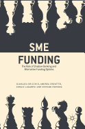 Sme Funding: The Role of Shadow Banking and Alternative Funding Options