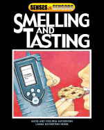 Smelling and Tasting