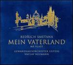Smetana: Mein Vaterland (Ma Vlast)